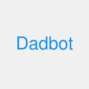Dadbot